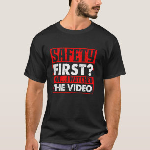 Ich sah das Sicherheitsvideo, keine Sorgen im Büro T-Shirt