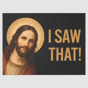 Ich sah, dass Jesus Christlichen Zitat lustig Seidenpapier