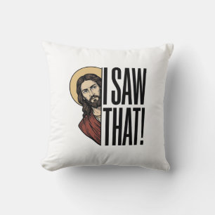 Ich sah dieses lustige religiöse Peek-Grafikdesign Kissen