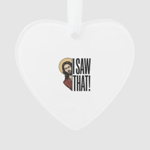 Ich sah dieses lustige religiöse Peek-Grafikdesign Ornament