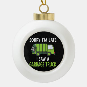 Ich sah eine Mülltrasse Recycelnd Müll Keramik Kugel-Ornament