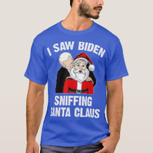 Ich sah Joe, der Weihnachtsmann lustig beschnüffel T-Shirt
