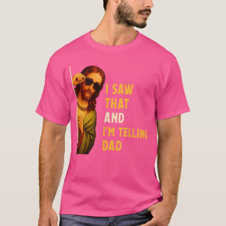 Ich sah, was Dad Lustiges Religiöses Christliches T-Shirt