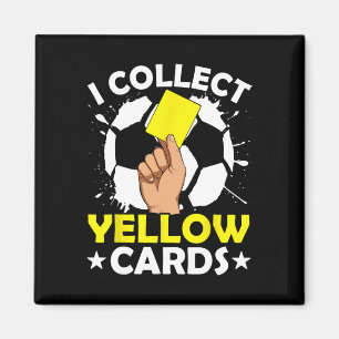 Ich sammle gelbe Karten Fußball Magnet