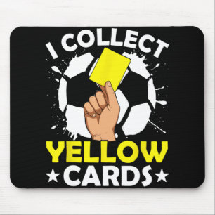 Ich sammle gelbe Karten Fußball Mousepad