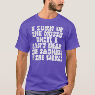 Ich schalte das musikalisch-humorvolle Musik-Lover T-Shirt