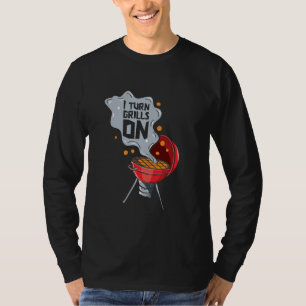 Ich schalte Grills lustig ein BBQ-Design mit Räuch T-Shirt