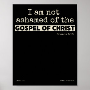 Ich schäme mich nicht des Evangeliums Christi Poster