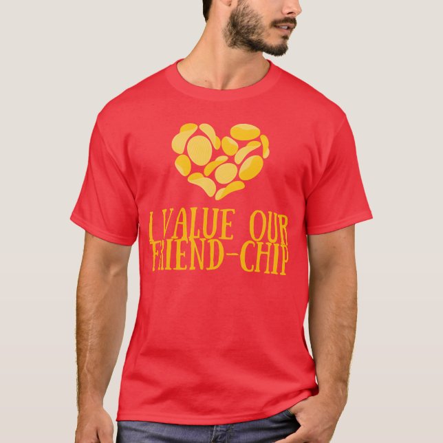 Ich schätze unseren Freundschaftsspass T-Shirt (Vorderseite)