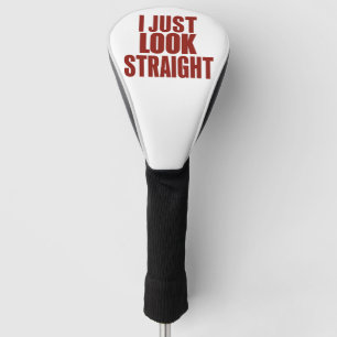 Ich schaue einfach geradeaus LGBT Gay Lesbian Prid Golf Headcover