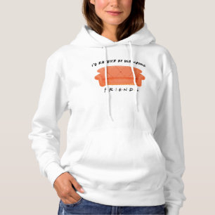 Ich schaue mir eher FRIENDS™ an Hoodie