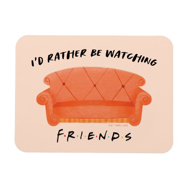 Ich schaue mir eher FRIENDS™ an Magnet (Horizontal)