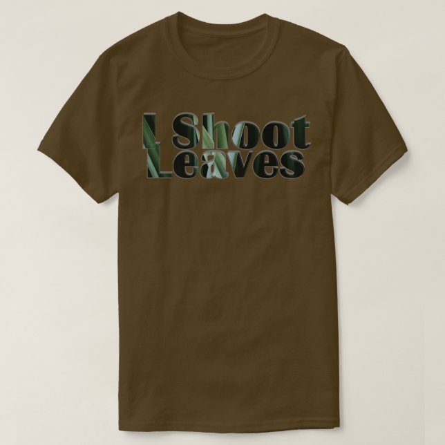 Ich schieße Blätter T-Shirt (Design vorne)
