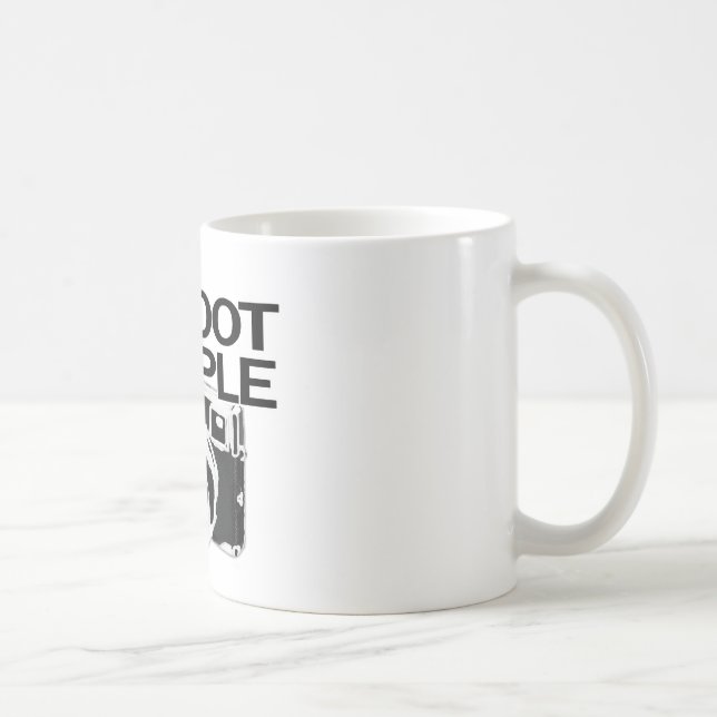 Ich schieße Leute Kaffeetasse (Rechts)