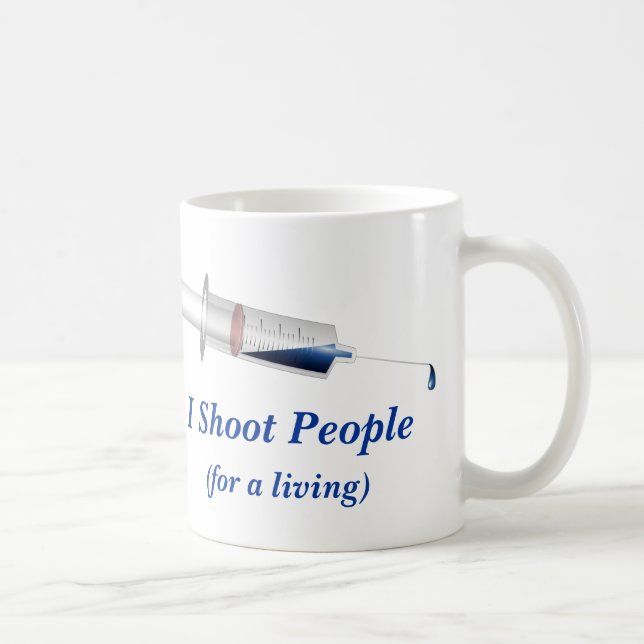 Ich schieße Leute-Krankenschwester-Spaß Kaffeetasse (Rechts)