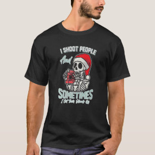 Ich schieße Menschen und schneide manchmal ihre Kö T-Shirt