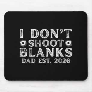 Ich schieße nicht unscharfe Vater Est 2026 Gender Mousepad