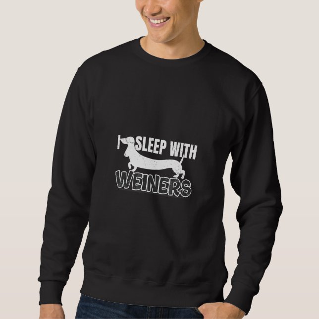 Ich schlafe mit Weiners schlafend Dackel Tierhund Sweatshirt (Vorderseite)