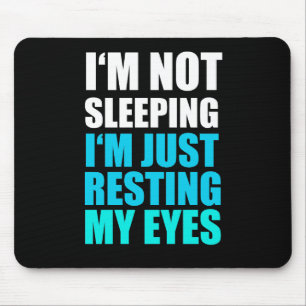 Ich schlafe nicht, ich stillstehe gerade meine mousepad