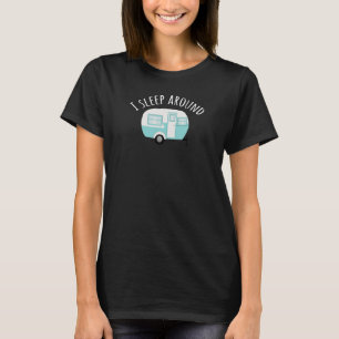 Ich schlafe um Spaß Camping Camper Grafischer T -  T-Shirt