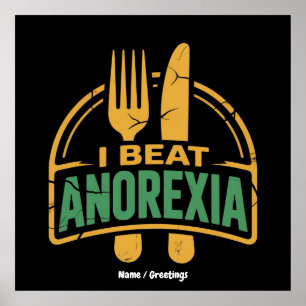 Ich schlage Anorexie Bewusstsein Funny Design Poster