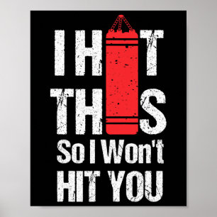 Ich schlage das, damit ich dich nicht schlage - Ki Poster