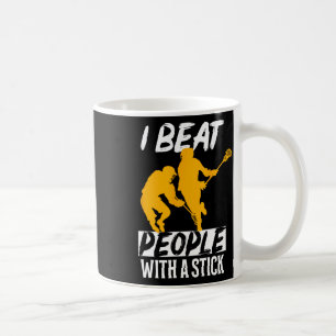 Ich schlage Leute mit einem Stick. Kaffeetasse