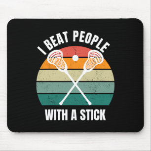 Ich schlage Leute mit einem zitternden Lacrosse Pl Mousepad
