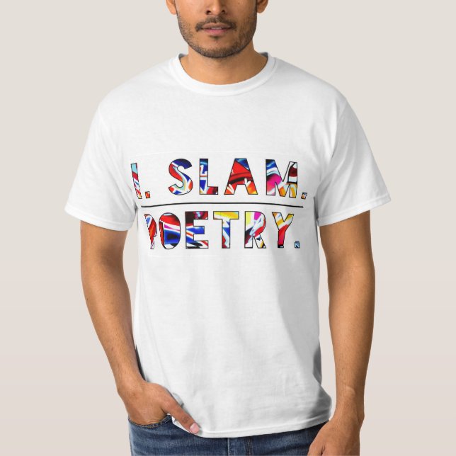 Ich schlage Poesie-Shirt zu T-Shirt (Vorderseite)