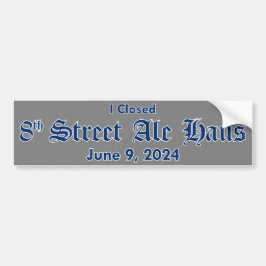 Ich schloss 8th Street Ale Haus Sticker - Gray Autoaufkleber
