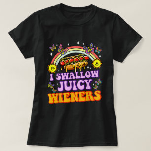 Ich schlucke saftige Dackel, die erwachsenen Humor T-Shirt