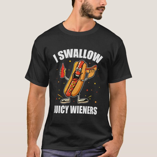 Ich schlucken Juicy Dackeln Funny Joke Sarcastic A T-Shirt (Vorderseite)