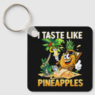 Ich schmecke wie Ananas Skull Sommerferien Pine Schlüsselanhänger
