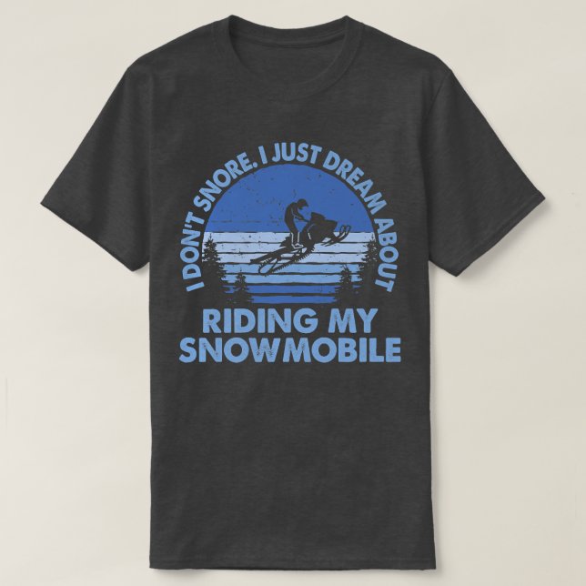 Ich schnarche nicht, dass ich einfach nur davon tr T-Shirt (Design vorne)