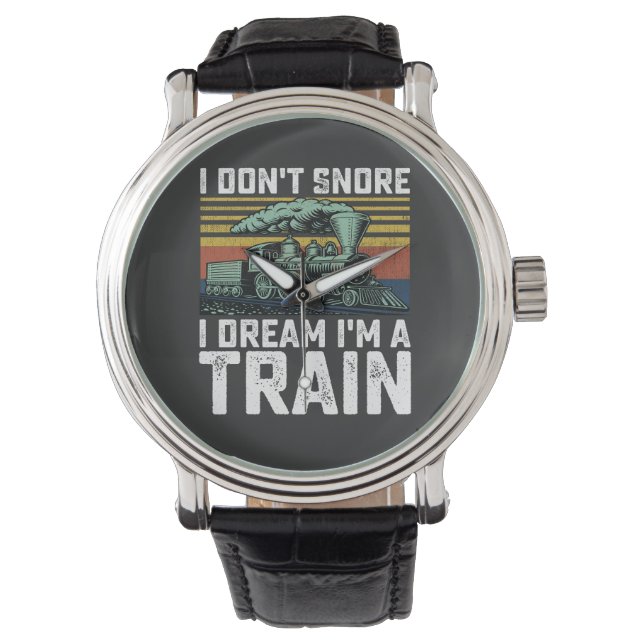 Ich schnarche nicht, dass ich träume, ich bin ein  armbanduhr (Vorderseite)