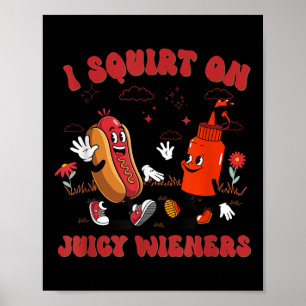 Ich schneide auf saftigen Dackeln - erwachsener Hu Poster