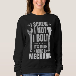 Ich schraube ich Nuss ich Bolzen Es ist hart ein M Sweatshirt