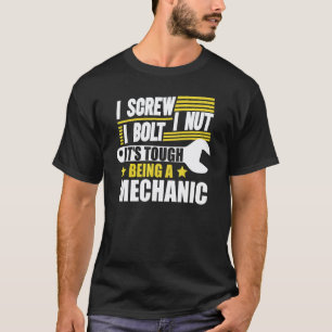 Ich schraube, ich nüsse, ich bolze, es ist hart, M T-Shirt
