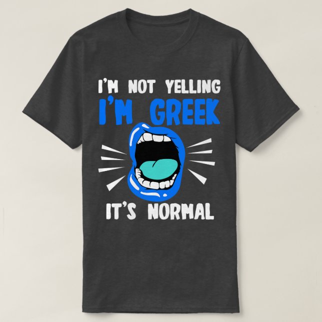 Ich schreibe mir nicht griechisch seine normale T-Shirt (Design vorne)