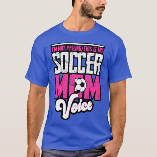 Ich schreibe nicht, dass das meine Mama ist T-Shirt