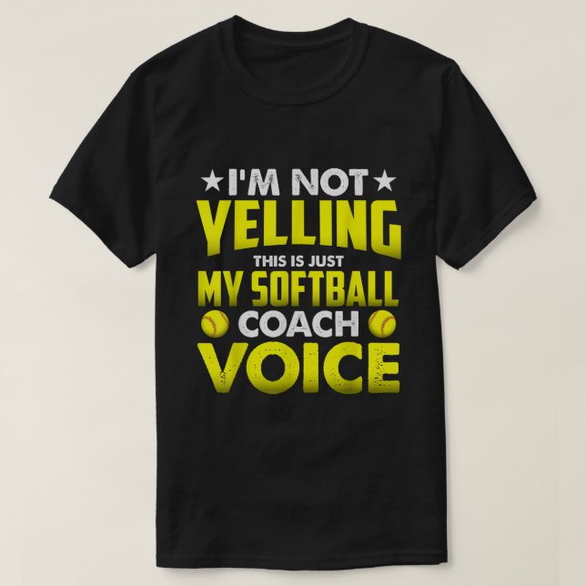 Ich schreibe nicht, dass das nur meine Softball-Co T-Shirt (Design vorne)