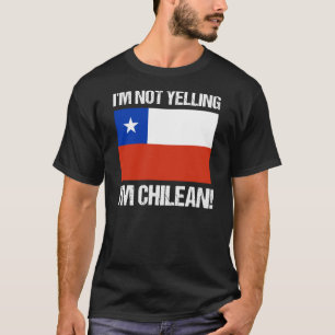 Ich schreibe nicht, dass ich ein chilenischer Chil T-Shirt