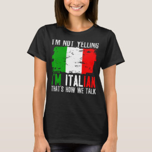 Ich schreibe nicht, dass ich Italienisch bin. So r T-Shirt