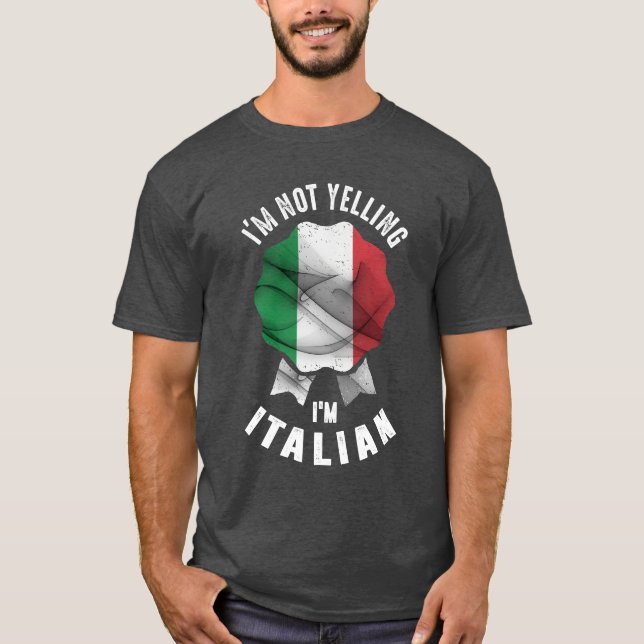 Ich schreibe nicht, dass ich Italienisch bin T-Shirt (Vorderseite)