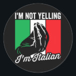 Ich schreibe nicht, dass ich Italienisches Sprichw Runder Aufkleber<br><div class="desc">Ich schreibe nicht,  dass ich Italienisches Sprichwort Italia Mens Funny Italienisches Geschenk. Perfektes Geschenk für Ihren Vater,  Mama,  Papa,  Männer,  Frauen,  Freunde und Familienmitglieder am Erntedank Tag,  Weihnachten,  Muttertag,  Vatertag,  4. Juli,  1776 Unabhängiger Tag,  Veteranen Tag,  Halloween,  Patrick's Day</div>