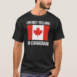 Ich schreibe nicht, dass ich Kanadische Länderflag T-Shirt