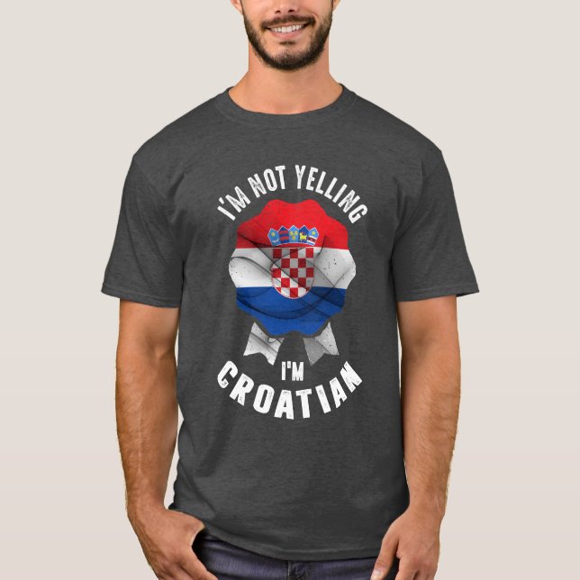 Ich schreibe nicht, dass ich Kroatisch bin T-Shirt (Vorderseite)