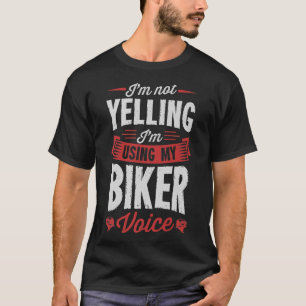 Ich schreibe nicht, dass ich meine Bikerstimme Fun T-Shirt