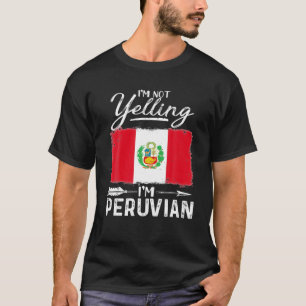 Ich schreibe nicht, dass ich Peru bin T-Shirt