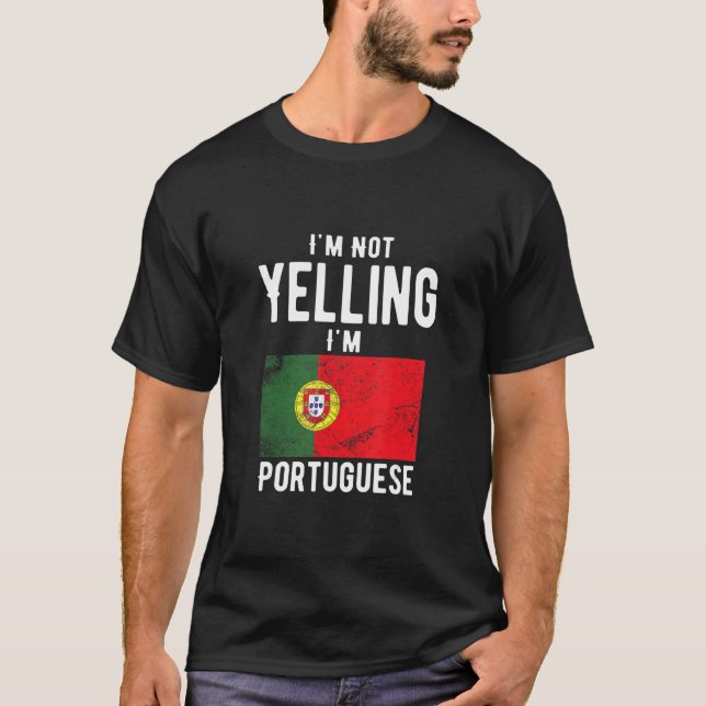 Ich schreibe nicht, dass ich Portugiesin bin T-Shirt (Vorderseite)